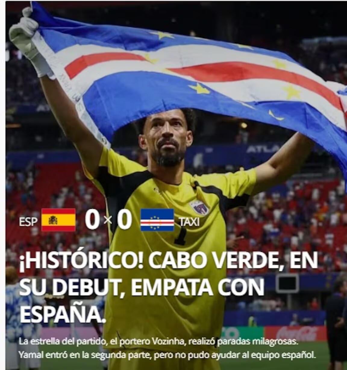 Cape Verde tạo địa chấn tại World Cup 2026, người hùng trong khung gỗ được ví ngang tầm Neuer 4 tờ Globo của Brazil tập trung vào màn trình diễn tuyệt vời của thủ thành bên phía Cape Verde với bài viết “Vozinha hay hơn Neuer”