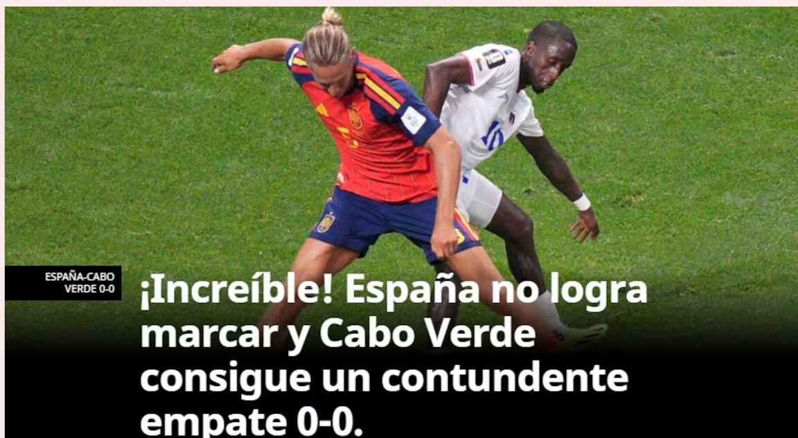 Cape Verde tạo địa chấn tại World Cup 2026, người hùng trong khung gỗ được ví ngang tầm Neuer 5 tờ La Gazzetta của Italia cảm thán ngay trên tiêu đề bài viết Không thể tin nổi, Tây Ban Nha không ghi nổi bàn thắng vào lưới Cape Verde!